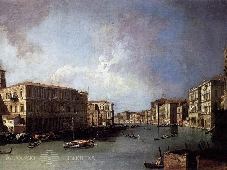 Canaletto. Didysis kanalas, žiūrintis į šiaurę nuo Rialto tilto. XVIII a.
