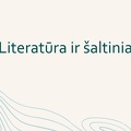 Literatūra ir šaltiniai