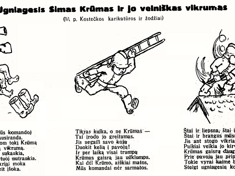 Ugniagesis Simas Krūmas ir jo velniškas vikrumas