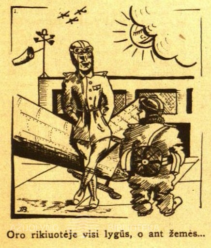 Oro rikiuotėje visi lygūs, o ant žemės