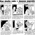 Kas skaito rašo - duonos neprašo