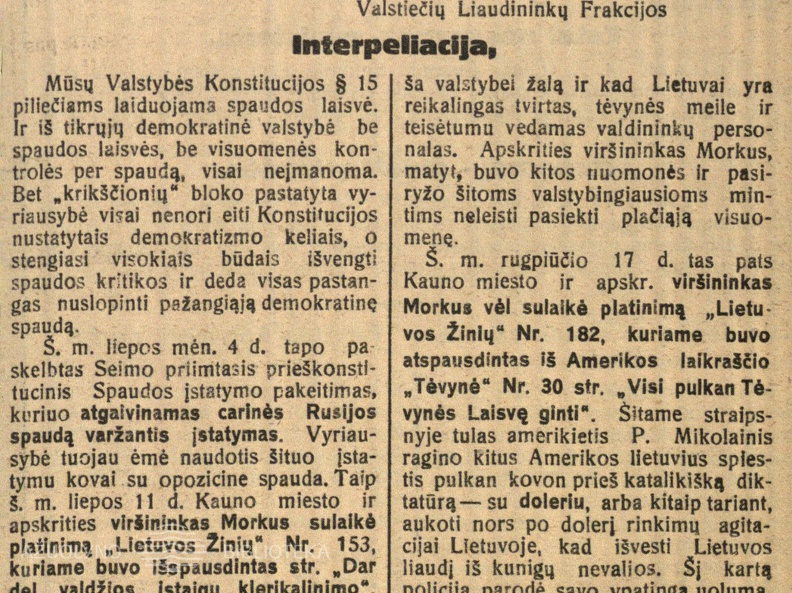 Ponui Ministeriui Pirmininkui ir Krašto Apsaugos Ministeriui. Valstiečių liaudininkų frakcijos interpeliacija: