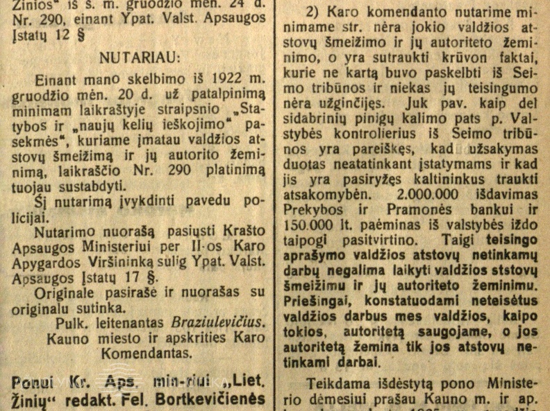Ar „L. Žinios“ žemina vyriausybės autoritetą: 290 Nr. sulaikymo byla: [F. Bortkevičienės skundas krašto apsaugos ministrui ir kt.]