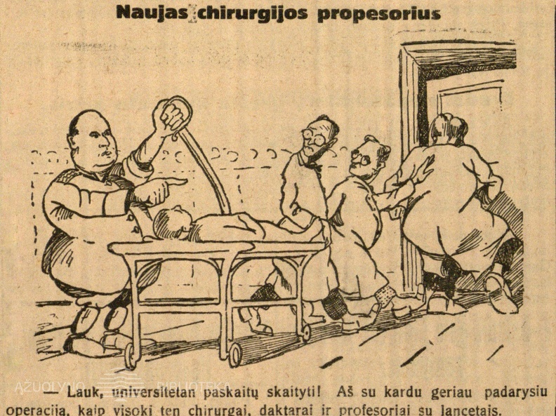 Naujas chirurgijos propesorius: – Lauk, universitetan paskaitų skaityti!