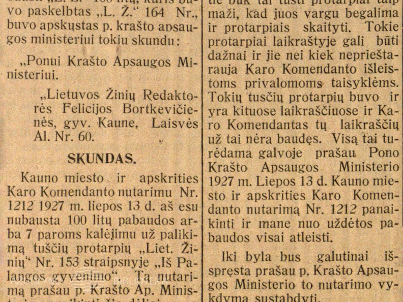 „Liet. Žinios“ 100 lit. pabaudos sumokėjo: [Atmetus F. Bortkevičienės skundą 
