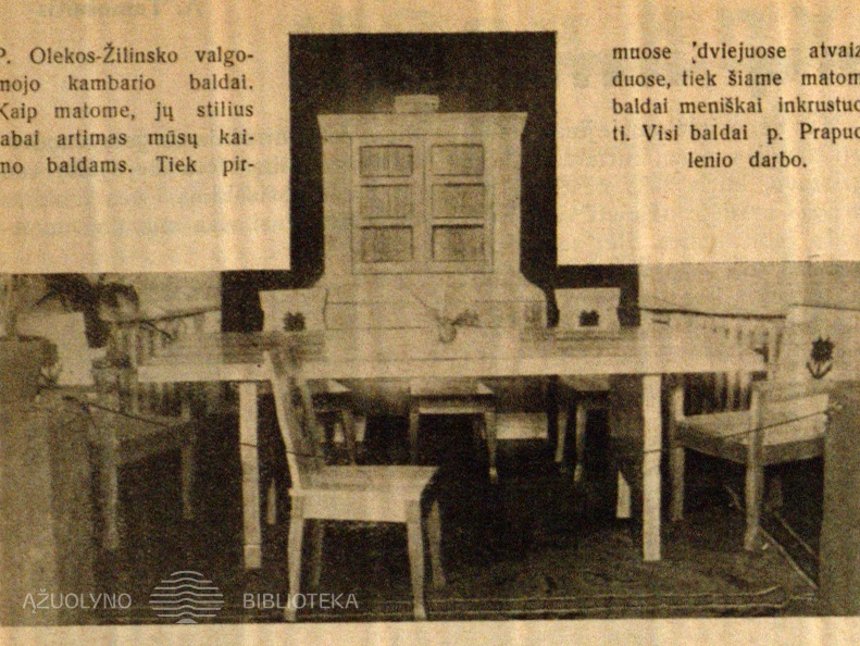 P. Olekos-Žilinsko valgomojo kambario baldai. Visi baldai 