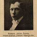 Kompoz. Julius Štarka...: [nuotr. prie
