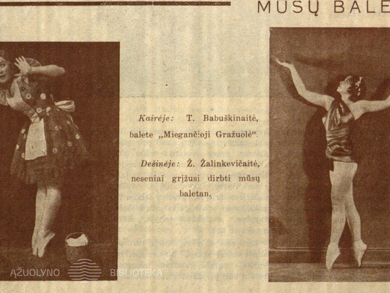 Mūsų baletas. Kairėje T. Babuškinaitė,