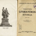 Visuotinės literatūros istorija: vadovėlis aukštesniosioms mokykloms