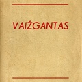 Vaižgantas: apmatai kūrybos studijai / Juozas Ambrazevičius.