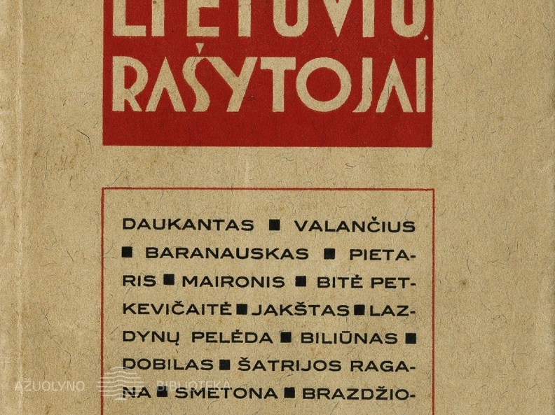 Lietuvių rašytojai: literatūriniai straipsniai 