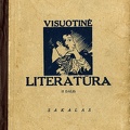 Visuotinė literatūra: vidurinėms mokykloms su 62 paveikslais
