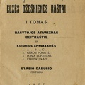 Raštai / Elzė Ožeškienė; vertimas St. Dabušio. 