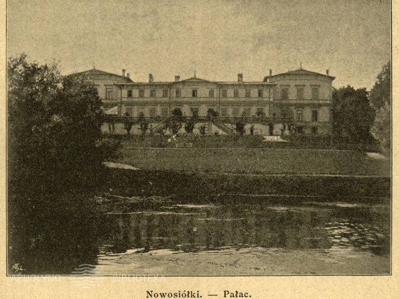 Nowosiolki. Palac // Powiat Oszmianski: materjaly do