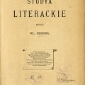 Studya literackie / W. Nehring. – Poznan, 1884. 
