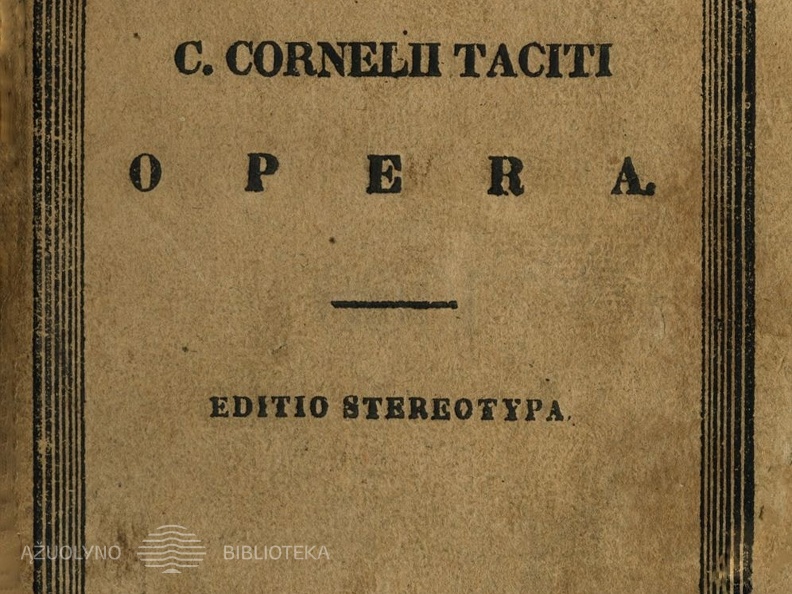 C. Cornelii Taciti opera: Editio stereotypa