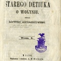 Ramoty starego detiuka o Wolyniu / Antoni Andrzejowski