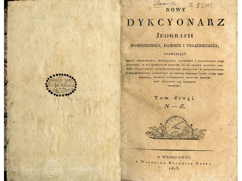 Nowy dykcyonarz jeografii powszechney, dawney i teraznieyszey