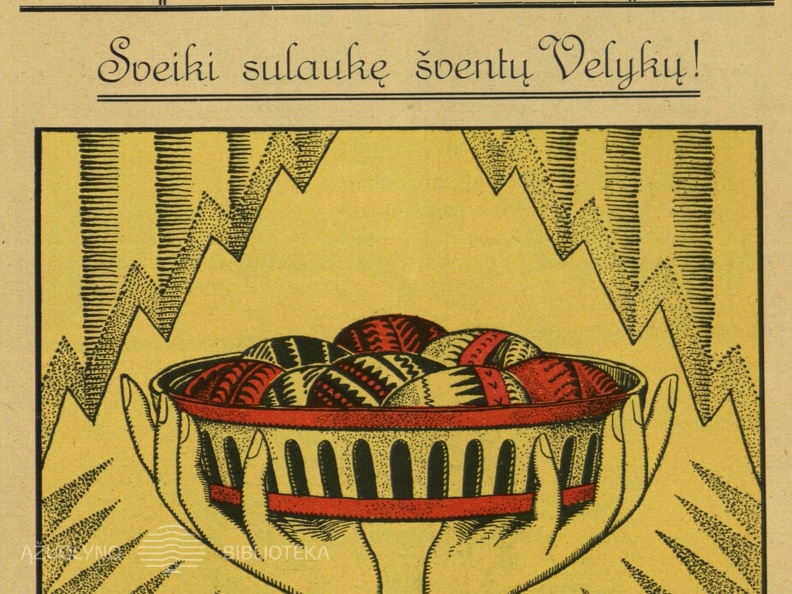 Velykų margučiai. Dailininkas K. Šimonis. Saulutė, 1930, nr. 8, p. nenumeruotas.