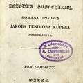 Pijonierowie albo zrzodla Suskehanny: romans opisowy