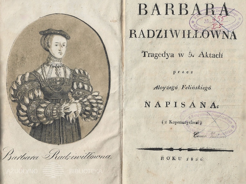 Barbara Radziwilowna: Tragedya w 5 aktach 