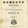 Dramat i komedye mniejsze / Jozef Korzeniowski.