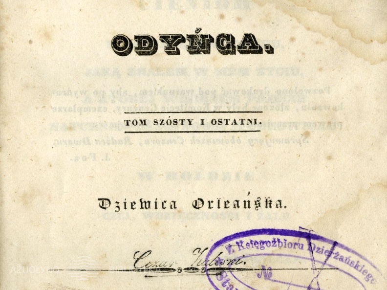 Dziewica Orleanska / tlomaczenia Antoniego Edwarda Odynca.