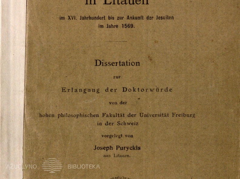Die Glaubenspaltung in Litauen im XVI Jahrhundert bis zur Ankunft der Jesuiten im Jahre 1569