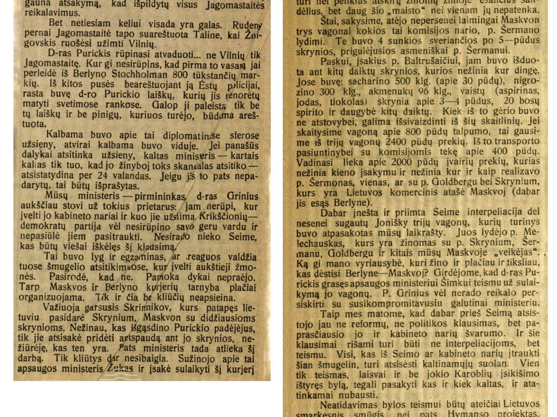 Teisman!: [J. Purickio kontrabandos reikalu ir bendrai valdžios kritika] / A. Voldemaras // Lietuvių balsas. – 1921, gruod. 10–11 (Nr. 17), p. 1–2.