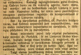 Lydint d-rą Purickį: [Kritiškai apie J. Purickio ministeriavimą jam atsistatydinus] / A. Voldemaras // Lietuvių balsas. – 1921, gruod. 15–16 (Nr. 19), p. 1–2.