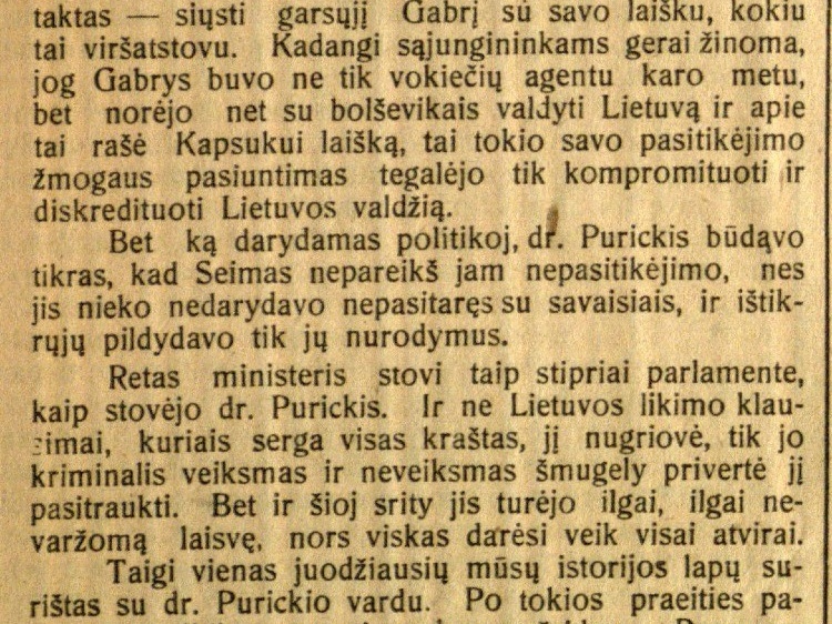 Lydint d-rą Purickį: [Kritiškai apie J. Purickio ministeriavimą jam atsistatydinus] / A. Voldemaras // Lietuvių balsas. – 1921, gruod. 15–16 (Nr. 19), p. 1–2.