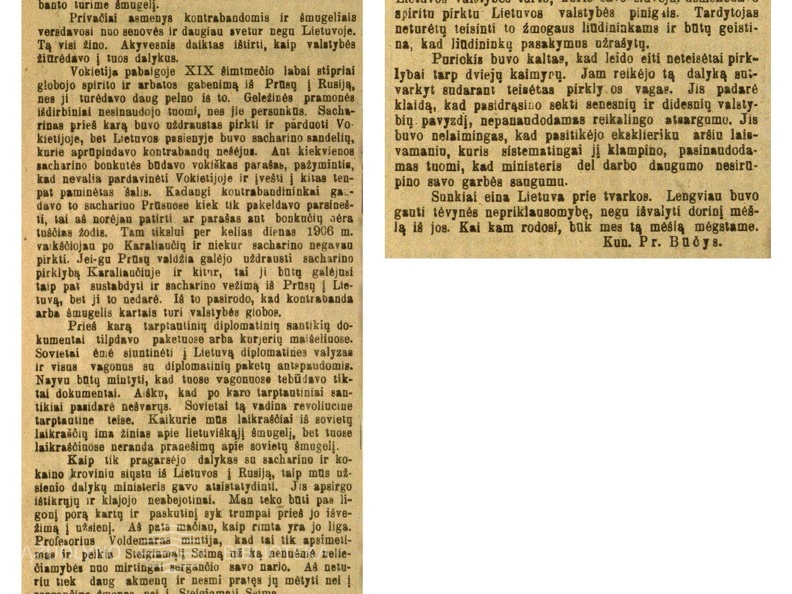 Šmugelis: [Dėl J. Purickio ir kitų vykdytos kontrabandos, J. Purickio naudojimosi tarnybine padėtimi kontrabandai ir dėl J. Purickio ligos vengiant teismo] / Pr. Būčys // Laisvė. – 1922, kov. 19, p. 1.