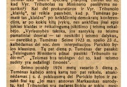 Kaip kartais žmogaus pažiūros į tą patį dalyką mainosi: [Dėl A. Tumėno skirtingo nusistatymo į J. Purickio bylą jos eigoje] / T. P. // Lietuvos ūkininkas. – 1925, Nr. 5, p. 2.