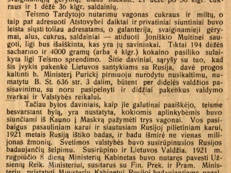 Vyr. Tribunolo 1925 metų vasario 4–10 d. sprendimas Juozo Purickio ir kitų byloje // Teisė. – 1925, Nr. 7, p. 65–86.