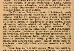 Vyr. Tribunolo 1925 metų vasario 4–10 d. sprendimas Juozo Purickio ir kitų byloje // Teisė. – 1925, Nr. 7, p. 65–86.
