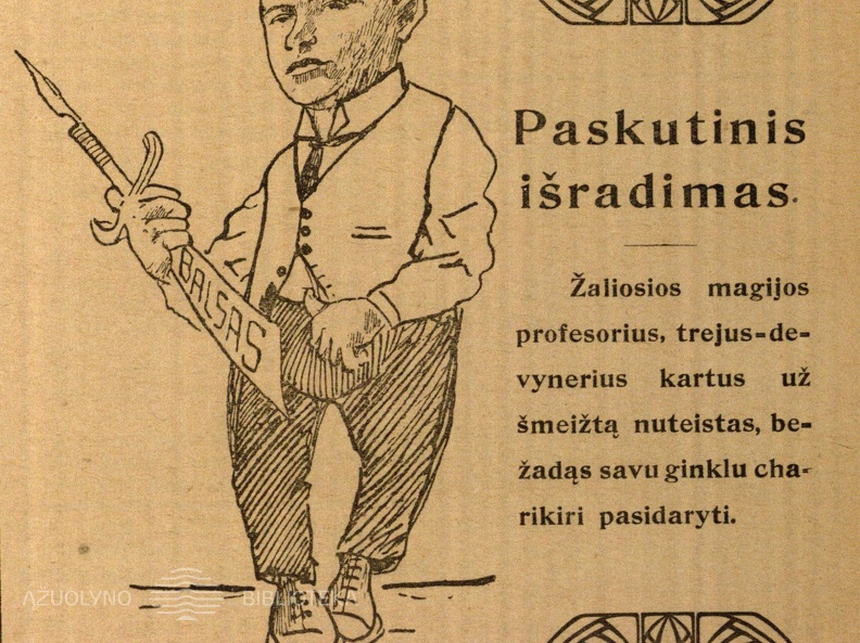 Paskutinis išradimas: Žaliosios magijos profesorius, trejus–devynerius kartus už šmeižtą nuteistas, bežadąs savu ginklu charikiri pasidaryti: [A. Voldemaro karikatūra] // Lietuvos žinios. – 1922, gruod. 17, p. 1.