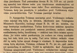 Prof. Augustino Voldemaro skundas prieš Kauno apygardos teismo 1923 m. gegužės mėn. 23 dienos sprendimą.