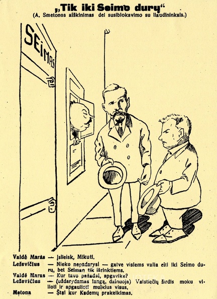 22. voldemaras-64a-1926-05-07-tik-iki-seimo-duru-voldemaro-smetonos-slezeviciaus-karikatura-rytas-p1-2800-2000-100.jpg