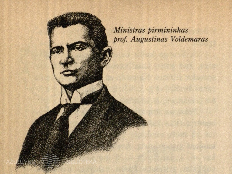 Ministras pirmininkas prof. Augustinas Voldemaras: [portr. piešė Vladimiras Beresniovas] // Kas labiau mylėjo Tėvynę (Šūviai Valstybės teatre: prologas ir epilogas) // Didžiausi skandalai Lietuvoje