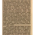 Kaip buvo ruoštas pasikėsinimas prieš ministerį pirmininką: [A. Voldemarą] // Vienybė. –1929, Nr. 22, p. 178–179.