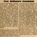 Prof. Voldemaro čemodanas: [istorija apie iš A. Voldemaro pavogtus skrybėlę ir lagaminą] // Diena. – 1930, birž. 1, p. 2.