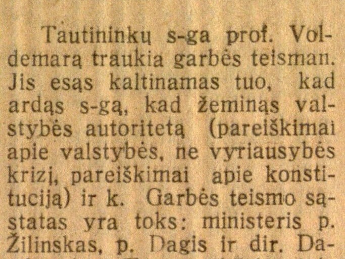 Tautininkų s-gos garbės teismas p. Voldemarui