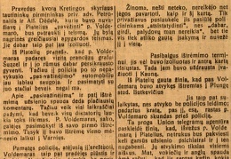 Prie įvykio su p. Voldemaru: [dėl jo pasivažinėjimo su Alf. Dėdele ir stud. Butkevičiumi] // Rytas. – 1930, liep. 29, p. 7.