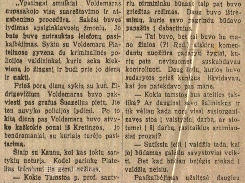 Voldemaras pats apie save // Lietuvos žinios. – 1930, rugpj. 1, p. 2.