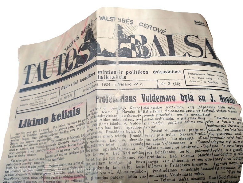 Cenzūros konfiskuotas „Tautos balso“ 1934 m. vasario 22 d. numeris su A. Voldemaro straipsniu „Likimo keliais“: [šis egzempliorius liko cenzūros įstaigoje ir kaip įkaltis pridėtas prie bylos medžiagos išliko]. LCVA, f. 932, ap. 1, b. 52, l. 147.