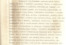 Vyriausiojo Tribunolo sprendimas prof. A. Voldemaro byloje dėl straipsnio „Likimo keliais“; Vyriausiojo Tribunolo teisėjo J. Bylos atskiroji nuomonė dėl šio Vyriausiojo Tribunolo sprendimo. 1935 05 28. LCVA, f. 932, ap. 1, b. 52, l. 201-204; 205-207.