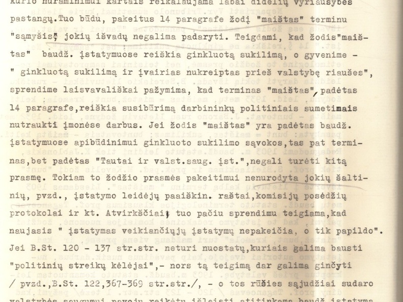 Vyriausiojo Tribunolo sprendimas prof. A. Voldemaro byloje dėl straipsnio „Likimo keliais“; Vyriausiojo Tribunolo teisėjo J. Bylos atskiroji nuomonė dėl šio Vyriausiojo Tribunolo sprendimo. 1935 05 28. LCVA, f. 932, ap. 1, b. 52, l. 201-204; 205-207.