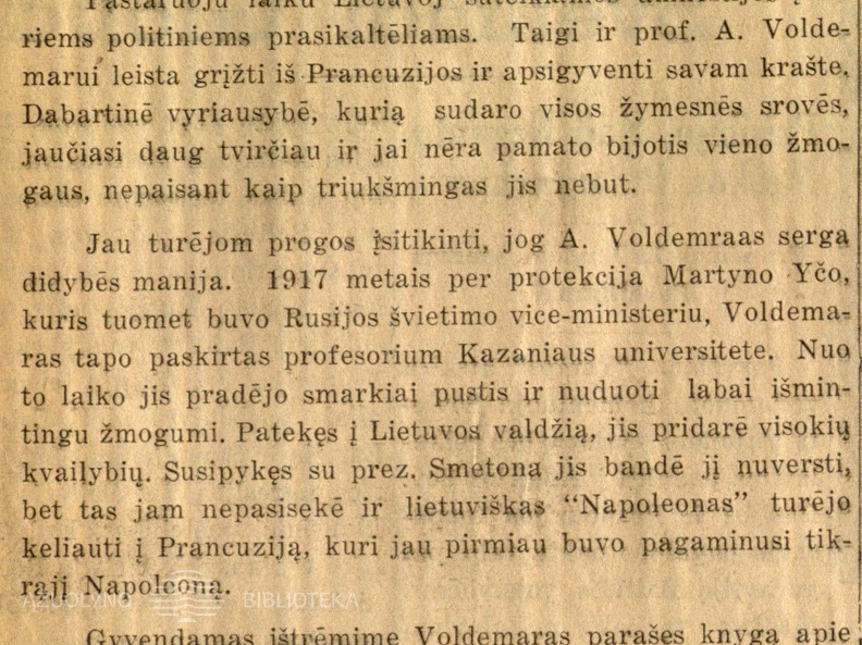 Prof. A. Voldemarui leista sugrįžti į Lietuvą: [pašiepiantis straipsnelis] // Sandara. – 1939, birž. 23, p. 2.