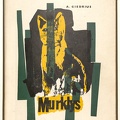 Knygos viršelis. „Murklys“: apysaka