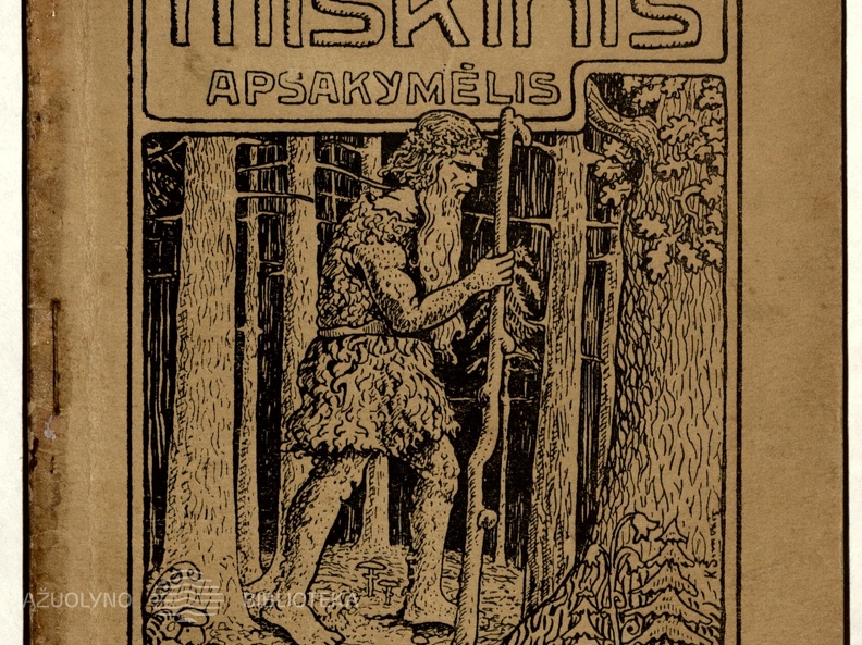 Knygos viršelis. „Miškinis: apsakymėlis“